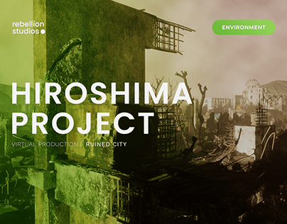 Hiroshima Aftermath - Real-Time Background Environment