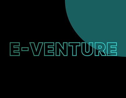 Entrepreneurship Bootcamp : E-VENTURE