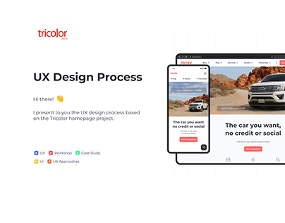 UX Design Process - Tricolor Auto