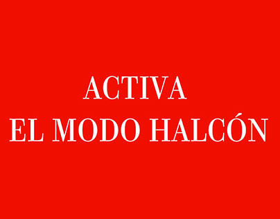 ACTIVA EL MODO HALCÓN