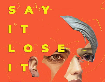 Say It Lose It | Poster Works