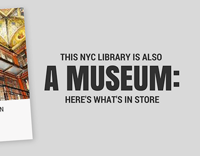 This NYC Library is Also a Museum: See What's in Store!
