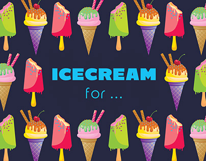 Ice cream for..