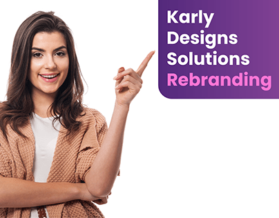 Karly Designs Solutions Re-Branding