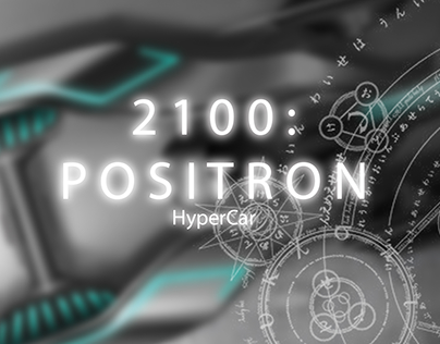 2100 POSITRON Hyper Car