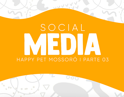 Social Media - Happy Pet Mossoró - Parte 03