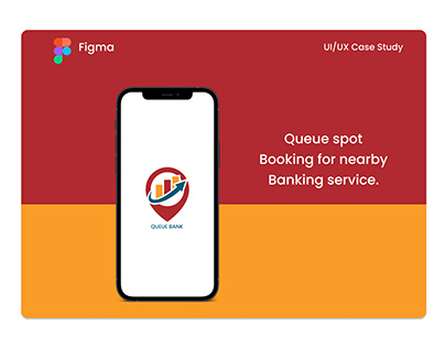 Queue Spot Booking App for nearby Banking service.