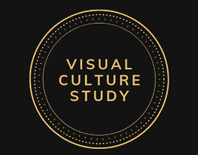 VISUAL CULTURE STUDY