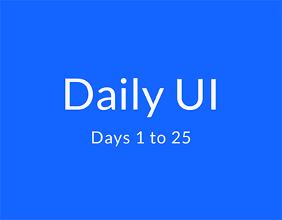 DAILY UI #dailyui 1-25
