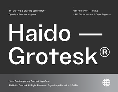 TG Haido Grotesk® : Contemporary Grotesk Typeface