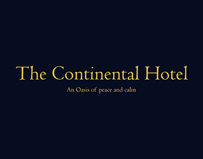 The Continental Hotel — Service Design Concept