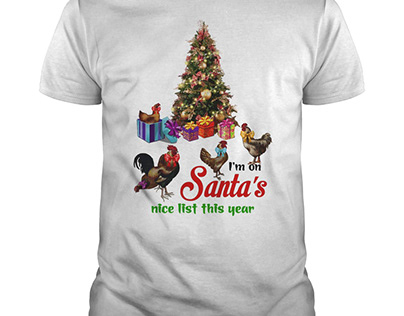 I'm On Santa's Nice List This Year Shirt