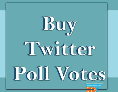 Buy Twitter Poll Votes to Excellent Support & Benefits
