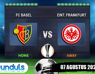 Prediksi Bola – FC Basel vs Eint Frankfurt 07 08 2020