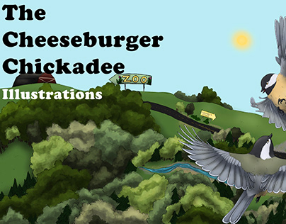 The Cheeseburger Chickadee Illustrations