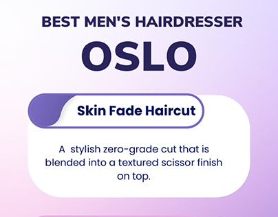 The Best Men's Hairdresser in Oslo, Norway