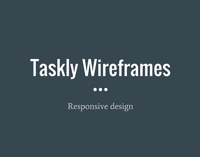 Taskly Wireframes