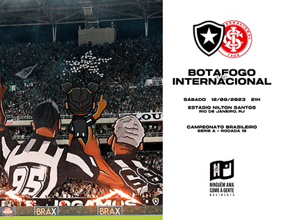 MOV NACAG | Botafogo x Internacional