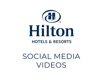 Hilton Social Media Videos