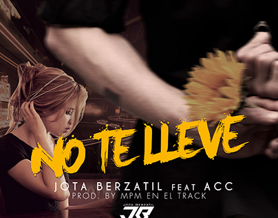 Jota Berzatil - No Te Lleve