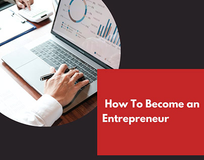 How To Become A Entrepreneur