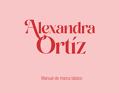 Manual de marca personal para Alexandra Ortíz