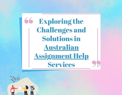 Solutions in Australian Assignment Help Services
