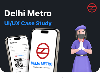 DMRC UI/UX Case Study - Delhi Metro App Concept
