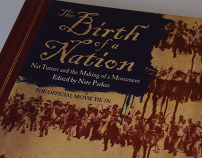 Birth Of A Nation Movie tie-in Book // Illustrations
