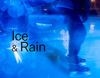 Ice & Rain