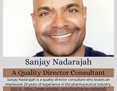 Sanjay Nadarajah - A Quality Director Consultant