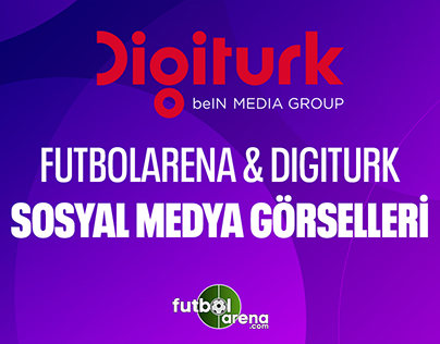 FutbolArena X Digitürk Sosyal Medya