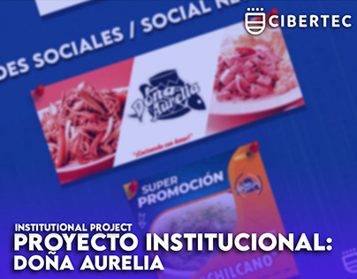 Proyecto Institucional: Doña Aurelia.