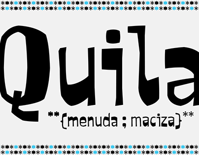 Quila – typeface