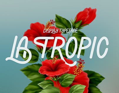 La Tropic Display Typeface