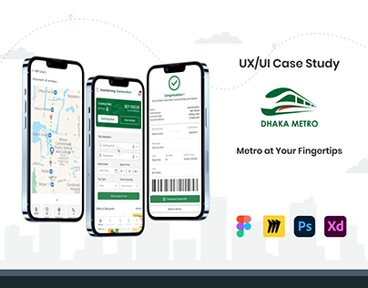 Dhaka Metro App ( UX/UI Case Study)