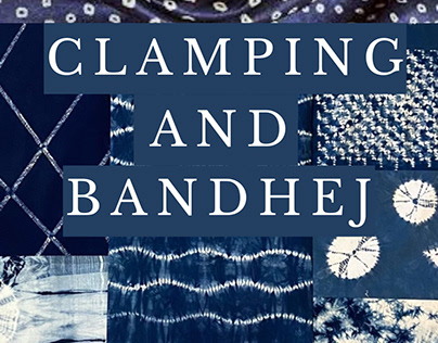 Clamping and Bandhej