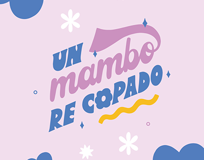 Letterin "Un Mambo re Copado"