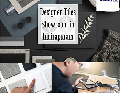 Designer Tiles Showroom in Indirapuram