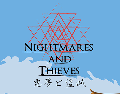Nightmares and Thieves