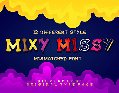 Free Multi Styles Display Font - Mixy Missy Font