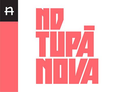 Typeface • ND Tupã Nova