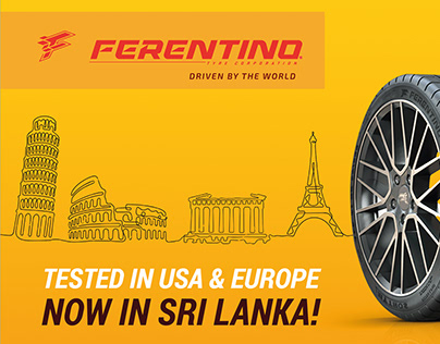 Proposed Campaign For Ferentino Tire Sri Lanka