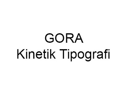 GORA Kinetik Tipografi After Effetcs 2017