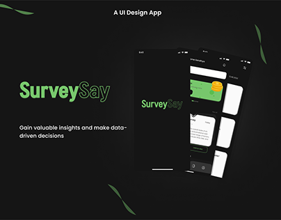 SurveySay App ( UI Design Concept)