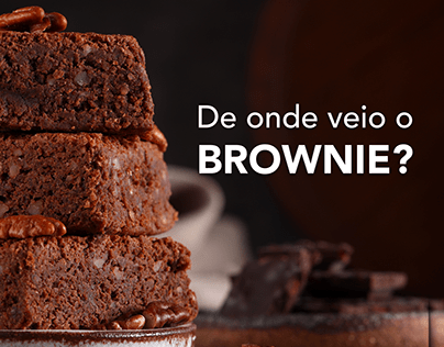 De onde veio o brownie?