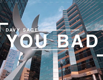 Davy Sage You Bad Music Video