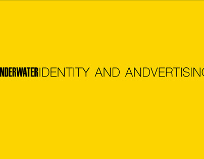 UNDERWATER//identity and advertising