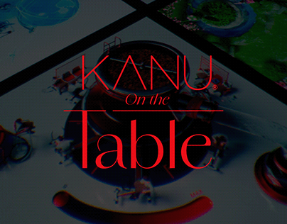 KANU ON THE TABLE CAMPAIGN