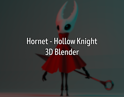 Hornet - Hollow Knight Silksong - 3D Blender Project